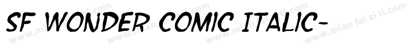 SF Wonder Comic Italic字体转换